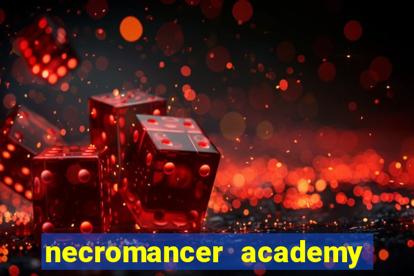 necromancer academy and the genius summoner 59